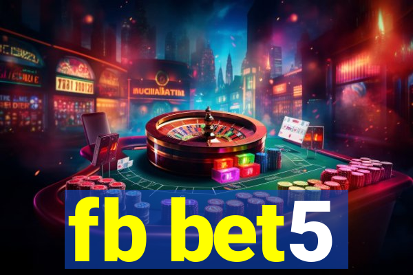 fb bet5